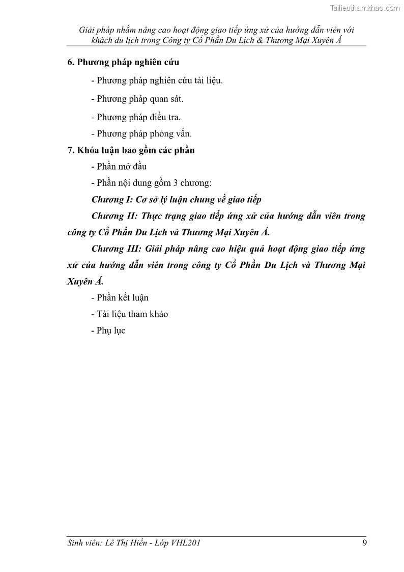 Khóa luận tốt nghiệp Văn hóa du lịch Giải pháp nhằm nâng cao hoạt động giao tiếp ứng xử của hướng dẫn viên với khách du lịch trong Công ty Cổ Phần Du Lịch & Thương Mại Xuyên Á - 2 Trang 9