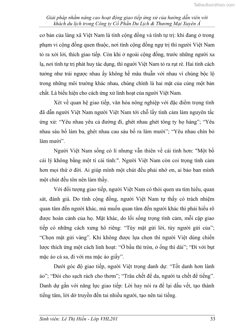 Khóa luận tốt nghiệp Văn hóa du lịch Giải pháp nhằm nâng cao hoạt động giao tiếp ứng xử của hướng dẫn viên với khách du lịch trong Công ty Cổ Phần Du Lịch & Thương Mại Xuyên Á - 5 Trang 33