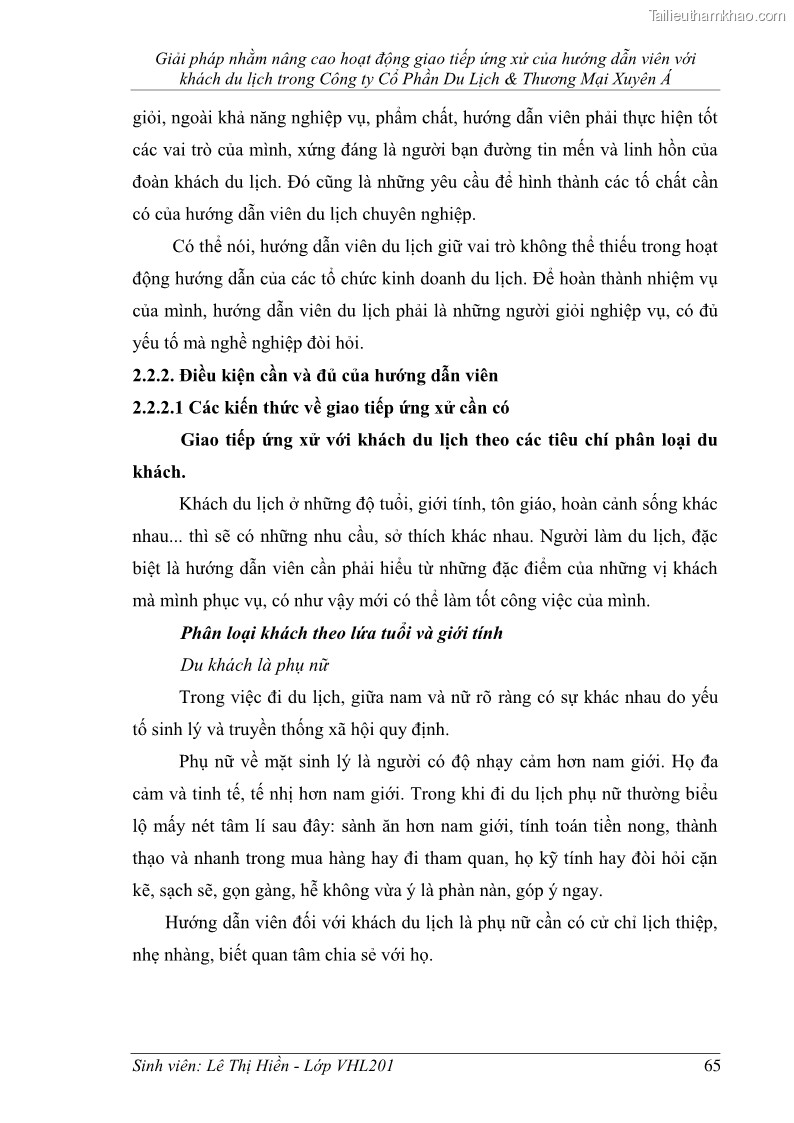 Khóa luận tốt nghiệp Văn hóa du lịch Giải pháp nhằm nâng cao hoạt động giao tiếp ứng xử của hướng dẫn viên với khách du lịch trong Công ty Cổ Phần Du Lịch & Thương Mại Xuyên Á - 9 Trang 65