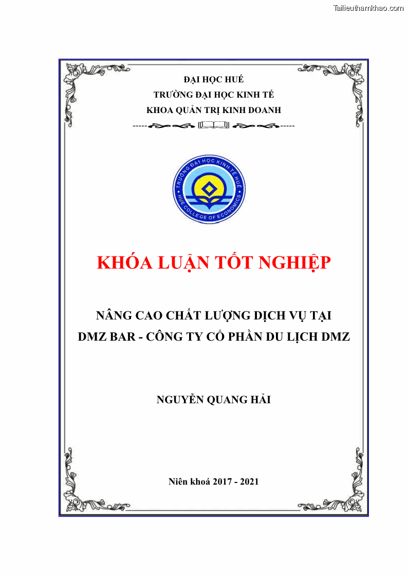 Khóa luận tốt nghiệp Quản trị kinh doanh Nâng cao chất lượng dịch vụ tại DMZ Bar – Công ty cổ phần du lịch DMZ - 1 Trang 1