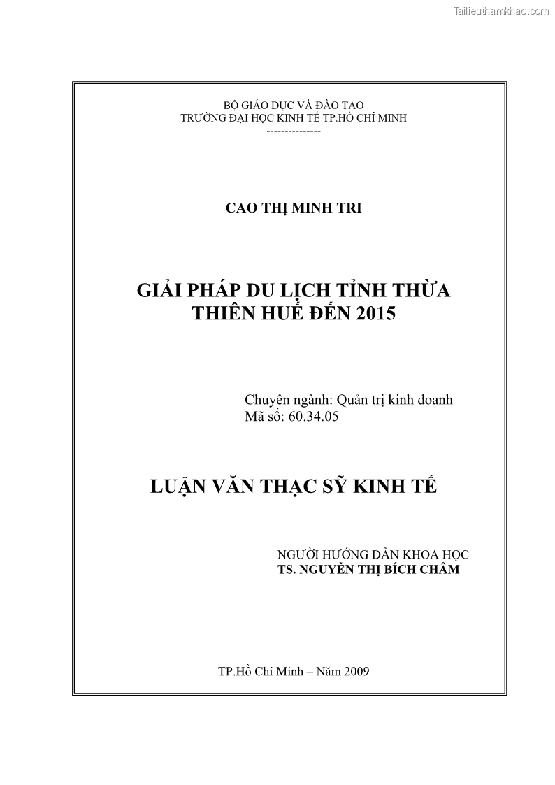 Luận văn Thạc sĩ Kinh tế Giải pháp du lịch tỉnh Thừa Thiên Huế đến 2015 - 1 Trang 1