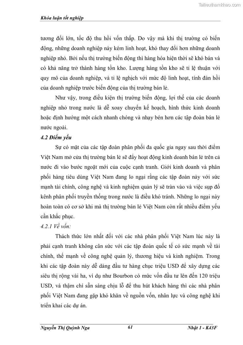 Khóa luận tốt nghiệp Tác động của việc mở cửa thị trường bán lẻ đối với các doanh nghiệp bán lẻ trong nước - 9 Trang 65