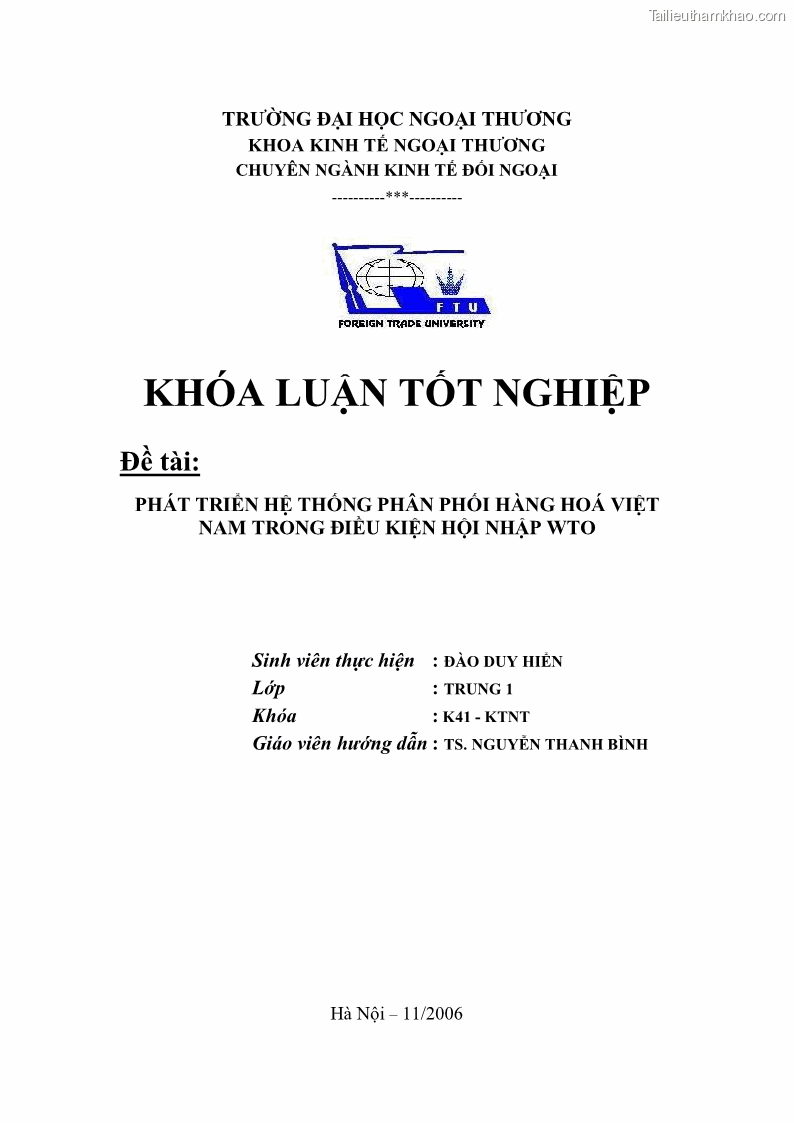 Khóa luận tốt nghiệp Phát triển hệ thống phân phối hàng hoá Việt Nam trong điều kiện hội nhập WTO - 1 Trang 1