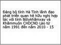 Đảng bộ tỉnh Hà Tĩnh lãnh đạo phát triển quan hệ hữu nghị hợp tác với tỉnh Bôlykhămxay và Khămmuộn CHDCND Lào từ năm 1991 đến năm 2010 - 15