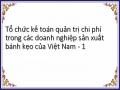 Tổ chức kế toán quản trị chi phí trong các doanh nghiệp sản xuất bánh kẹo của Việt Nam