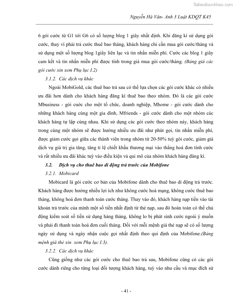 Khóa luận tốt nghiệp Tác động của các hình thức khuyến mại đến hoạt động kinh doanh dịch vụ viễn thông di động Mobifone của tập đoàn Bưu chính viễn thông VNPT - 7 Trang 49
