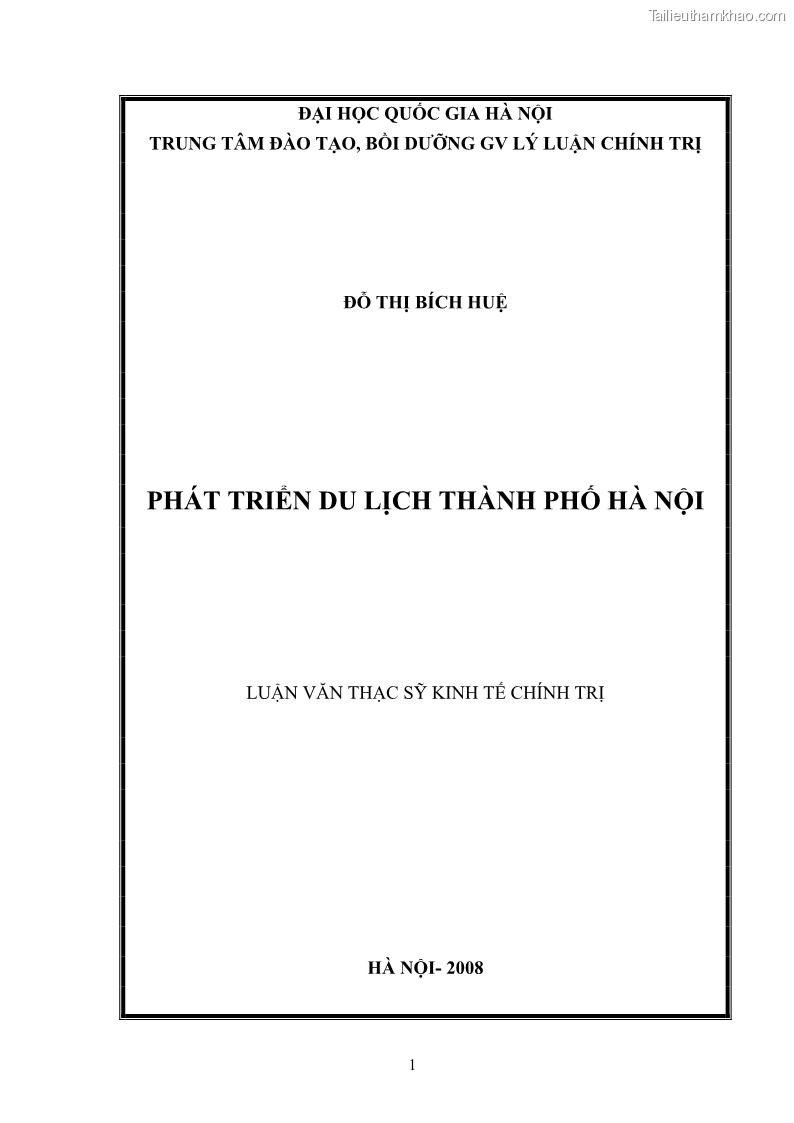 Luận văn Thạc sĩ Kinh tế chính trị Phát triển du lịch thành phố Hà Nội - 1 Trang 1