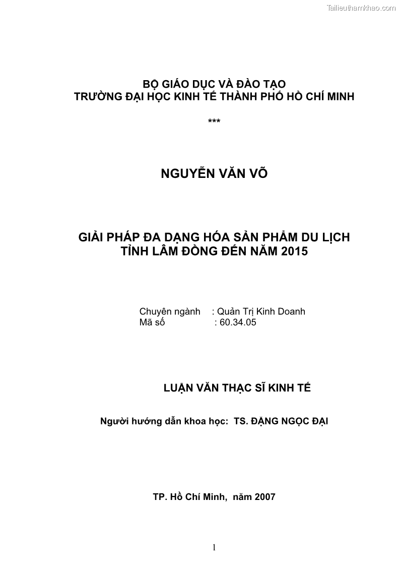 Luận văn thạc sĩ kinh tế Giải pháp đa dạng hóa sản phẩm du lịch tỉnh Lâm Đồng đến năm 2015 - 1 Trang 1