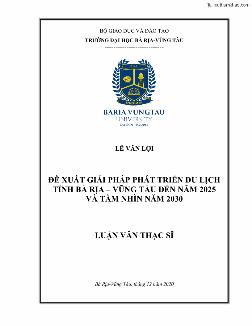 Luận văn Thạc sĩ Quản trị kinh doanh Đề xuất giải pháp phát triển du lịch tỉnh Bà Rịa – Vũng Tàu đến năm 2025 và Tầm nhìn đến năm 2030 - 1 Trang 1