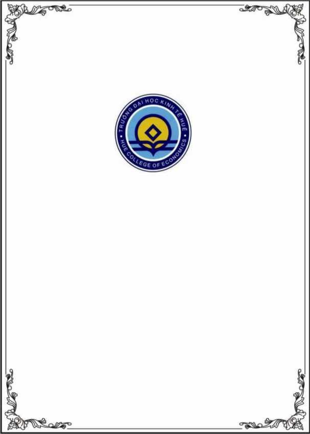 ĐẠI HỌC HUẾ TRƯỜNG ĐẠI HỌC KINH TẾ KHOA QUẢN TRỊ KINH DOANH KHÓA 2