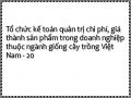 Tổ chức kế toán quản trị chi phí, giá thành sản phẩm trong doanh nghiệp thuộc ngành giống cây trồng Việt Nam - 20