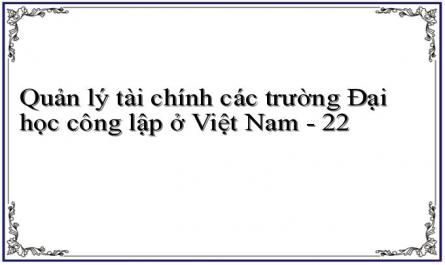 Quan Điểm Quản Lý Tài Chính Các Trường Đại Học Công Lập Việt Nam