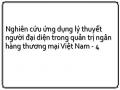 Nghiên cứu ứng dụng lý thuyết người đại diện trong quản trị ngân hàng thương mại Việt Nam - 4