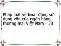 Pháp luật về hoạt động sử dụng vốn của ngân hàng thương mại Việt Nam - 20