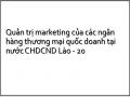 Quản trị marketing của các ngân hàng thương mại quốc doanh tại nước CHDCND Lào - 20