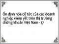 Ổn định hóa cổ tức của các doanh nghiệp niêm yết trên thị trường chứng khoán Việt Nam - 17
