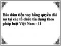 Bảo đảm tiền vay bằng quyền đòi nợ tại các tổ chức tín dụng theo pháp luật Việt Nam - 11