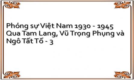 Khái Niệm Phóng Sự - Khái Lược Về Phóng Sự Việt Nam Giai Đoạn 1930 - 1945