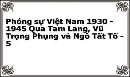 Phóng sự Việt Nam 1930 - 1945 Qua Tam Lang, Vũ Trọng Phụng và Ngô Tất Tố - 5