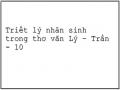 Triết lý nhân sinh trong thơ văn Lý – Trần - 10