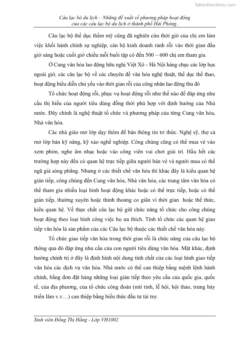 Khóa luận tốt nghiệp Văn hóa du lịch Câu lạc bộ du lịch – Những đề xuất về phương pháp hoạt động của các câu lạc bộ du lịch ở thành phố Hải Phòng - 7 Trang 49