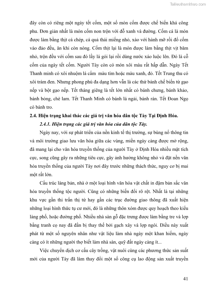 Khóa luận tốt nghiệp Văn hóa du lịch Đặc điểm và giá trị văn hóa của dân tộc Tày tại Định Hóa -Thái Nguyên. Hiện trạng và giải pháp - 6 Trang 41