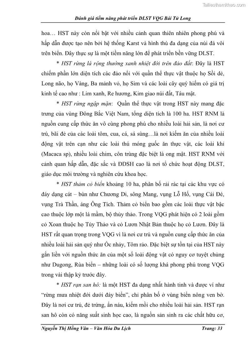 Khóa luận tốt nghiệp Văn hóa du lịch Đánh giá tiềm năng phát triển du lịch sinh thái VQG Bái Tử Long - 5 Trang 33