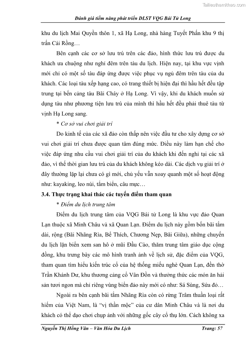 Khóa luận tốt nghiệp Văn hóa du lịch Đánh giá tiềm năng phát triển du lịch sinh thái VQG Bái Tử Long - 8 Trang 57