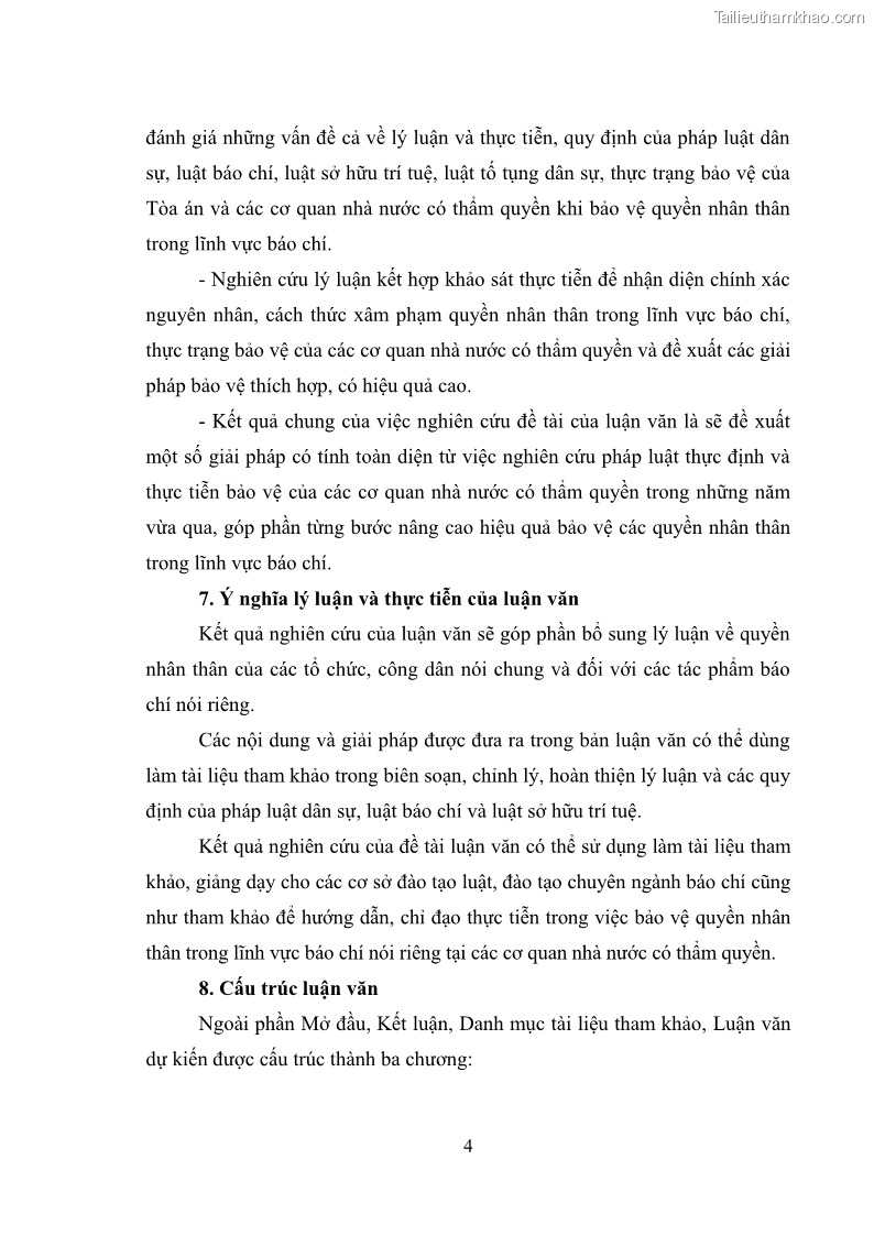 Luận văn thạc sĩ luật học Bảo vệ quyền nhân thân bằng pháp luật dân sự trong lĩnh vực báo chí - 2 Trang 9