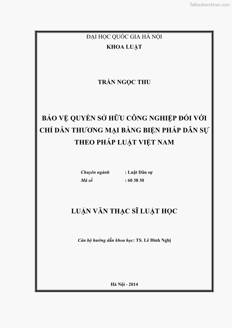 Luận văn thạc sĩ luật học Bảo vệ quyền sở hữu công nghiệp đối với chỉ dẫn thương mại bằng biện pháp dân sự theo pháp luật Việt Nam - 1 Trang 1