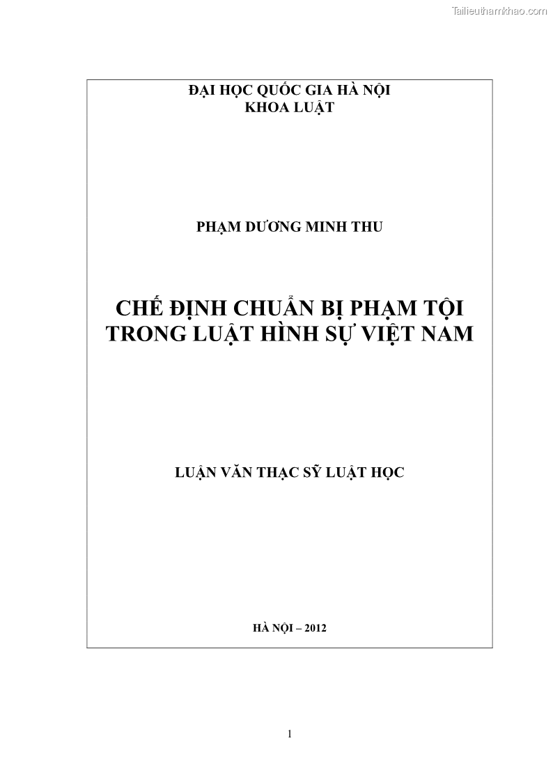 Luận Văn Thạc Sĩ Luật Học Chế định chuẩn bị phạm tội trong Luật hình sự Việt Nam - 1 Trang 1