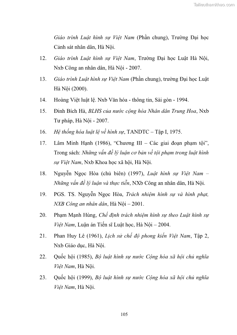 Luận Văn Thạc Sĩ Luật Học Chế định chuẩn bị phạm tội trong Luật hình sự Việt Nam - 14 Trang 105