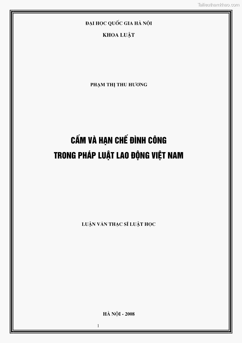 Luận văn thạc sĩ luật học Cấm và hạn chế đình công trong pháp luật Lao động Việt Nam - 1 Trang 1