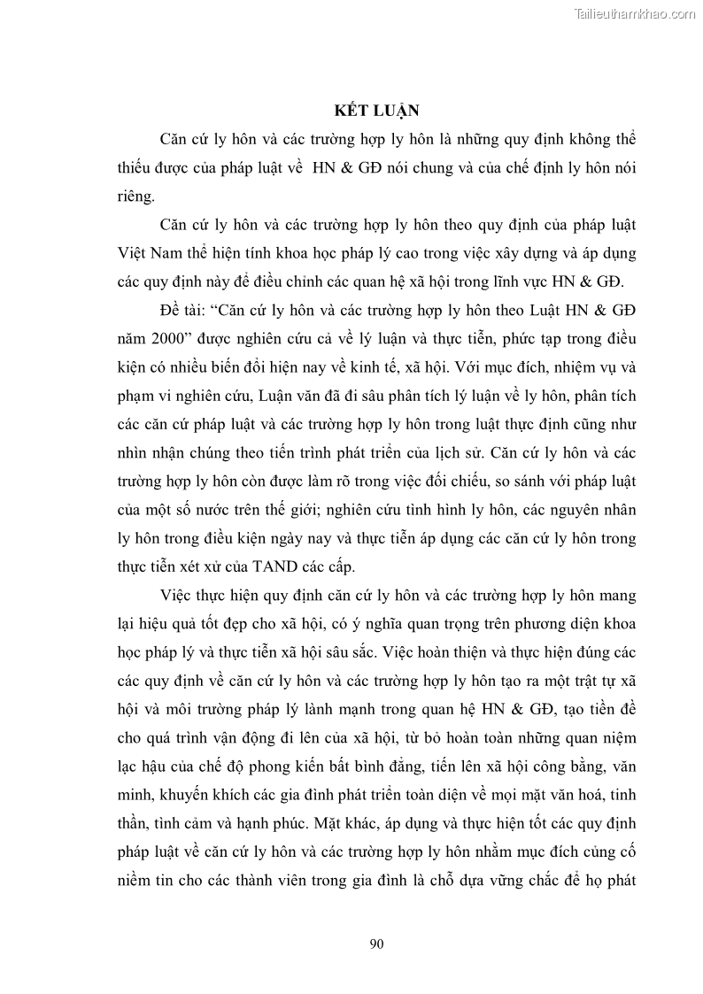 Luận văn thạc sĩ luật học Căn cứ ly hôn và các trường hợp ly hôn theo Luật Hôn nhân và Gia đình năm 2000 - 12 Trang 89