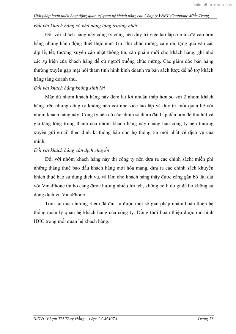 Đồ án tốt nghiệp Giải pháp hoàn thiện hoạt động quản trị quan hệ khách hàng cho Công ty VNPT Vinaphone Miền Trung - 11 Trang 81