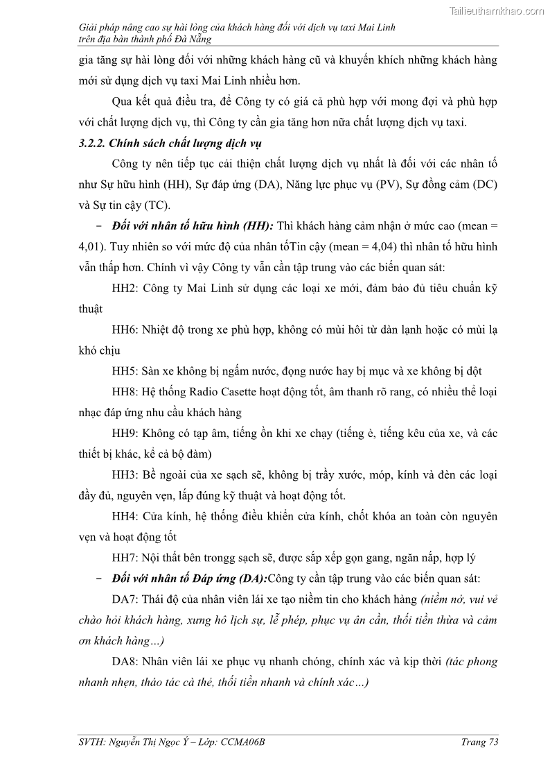 Đồ án tốt nghiệp quản trị kinh doanh Giải pháp nâng cao sự hài lòng của khách hàng đối với dịch vụ taxi Mai Linh trên địa bàn thành phố Đà Nẵng - 11 Trang 81