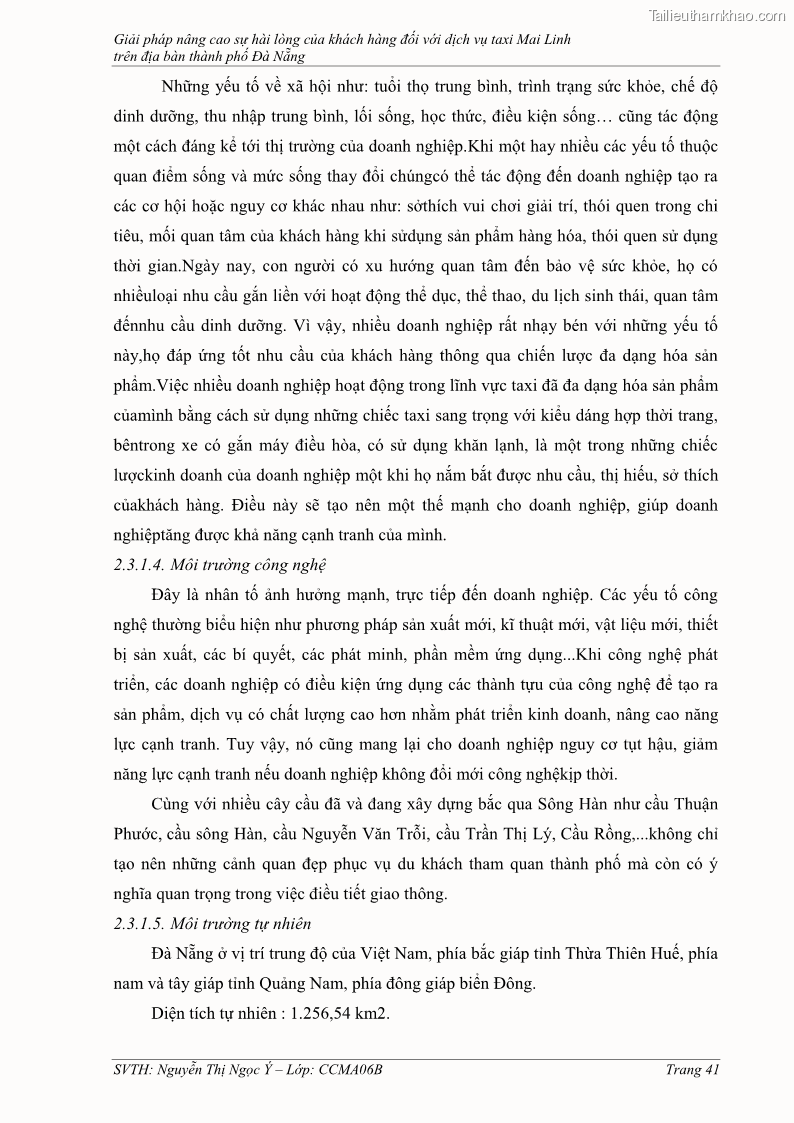 Đồ án tốt nghiệp quản trị kinh doanh Giải pháp nâng cao sự hài lòng của khách hàng đối với dịch vụ taxi Mai Linh trên địa bàn thành phố Đà Nẵng - 7 Trang 49