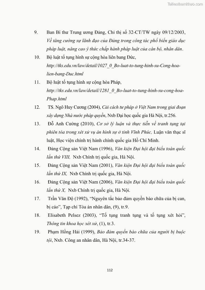 Luận văn thạc sĩ luật học Cơ sở lý luận và thực tiễn về tranh tụng tại phiên tòa trong xét xử vụ án hình sự ở tỉnh Bắc Ninh - 16 Trang 121