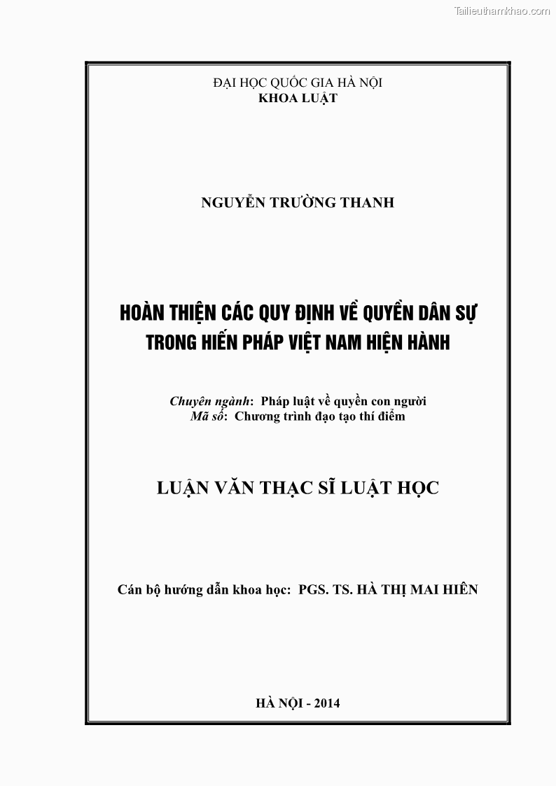 Luận văn thạc sĩ luật học Hoàn thiện các quy định về quyền dân sự trong Hiến pháp Việt Nam hiện hành - 1 Trang 1