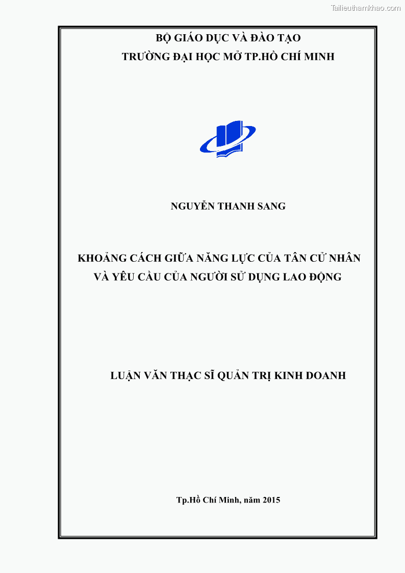 Luận văn thạc sĩ quản trị kinh doanh Khoảng cách giữa năng lực của tân cử nhân và yêu cầu của người sử dụng lao động - 1 Trang 1