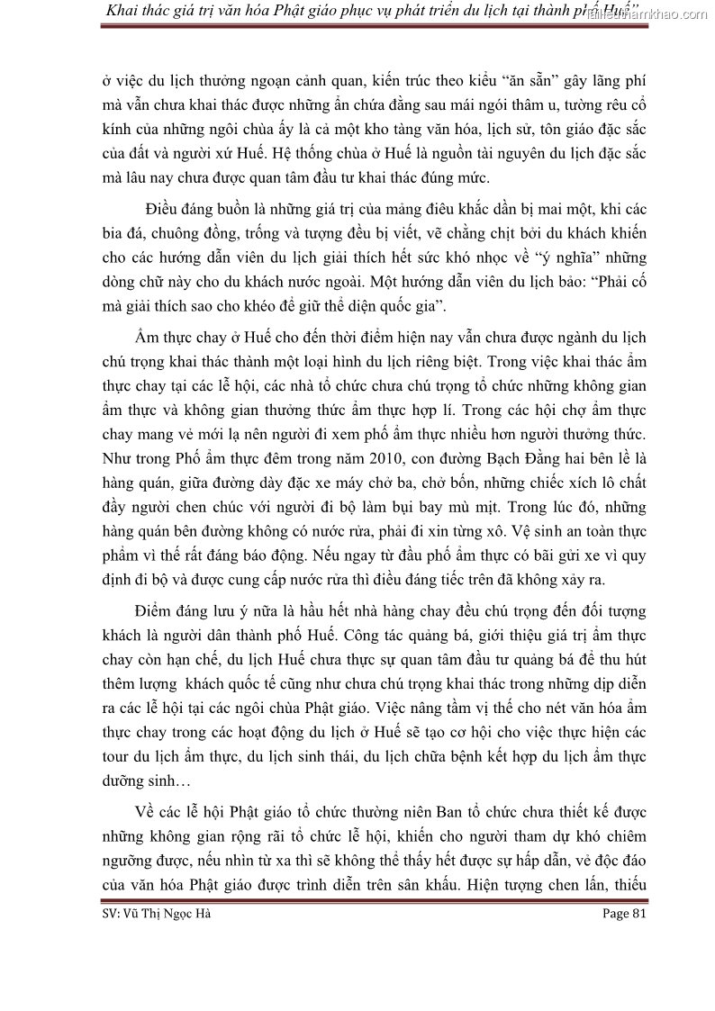 Khóa luận tốt nghiệp văn hóa du lịch Khai thác giá trị văn hóa Phật giáo phục vụ phát triển du lịch tại thành phố Huế - 11 Trang 81