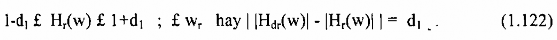 Trong dải chặn đáp ứng tần số thoả điều kiện Ở đây  1 là gợn sóng 7