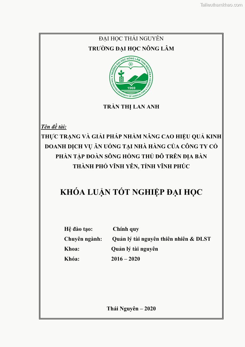 Khóa luận tốt nghiệp đại học Thực trạng và giải pháp nhằm nâng cao hiệu quả kinh doanh dịch vụ ăn uống tại Nhà hàng của Công ty Cổ phần Sông Hồng Thủ Đô trên địa bàn thành phố Vĩnh Yên, tỉnh Vĩnh Phúc - 1 Trang 1