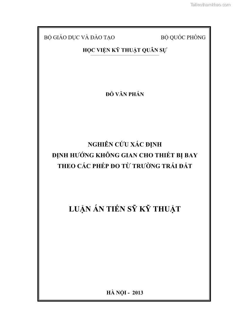 Luận án tiến sĩ kỹ thuật Nghiên cứu xác định định hướng không gian của thiết bị bay theo các phép đo từ trường trái đất - 1 Trang 1