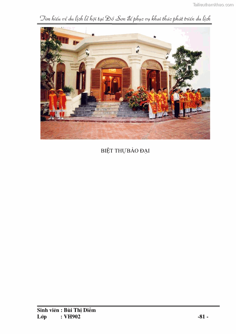 Khóa luận tốt nghiệp văn hóa du lịch Tìm hiểu về du lịch lễ hội tại Đồ Sơn để phục vụ khai thác phát triển du lịch - 11 Trang 81
