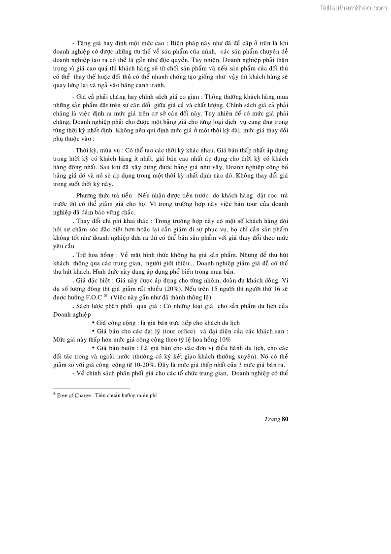 Luận văn thạc sĩ kinh tế Một số giải pháp nhằm phát triển kinh doanh lữ hành quốc tế của ngành du lịch Việt Nam - 11 Trang 81