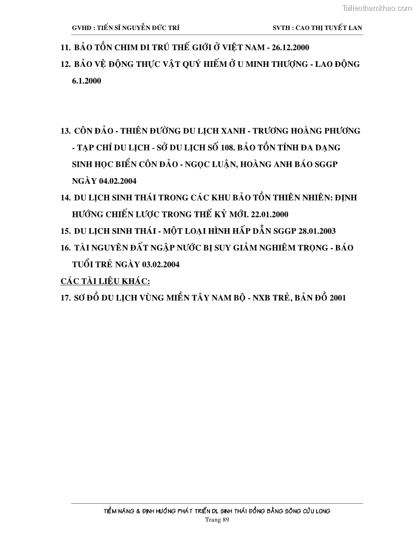 Luận văn Tiềm năng và định hướng phát triển du lịch sinh thái vùng Đồng bằng sông Cửu Long - 12 Trang 89