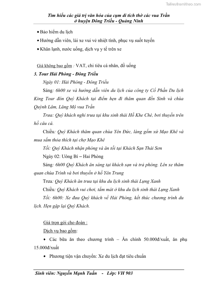 Khóa luận tốt nghiệp văn hóa du lịch Tìm hiểu các giá trị văn hóa của cụm di tích thờ các vua Trần ở huyện Đông Triều - Quảng Ninh - 17 Trang 97