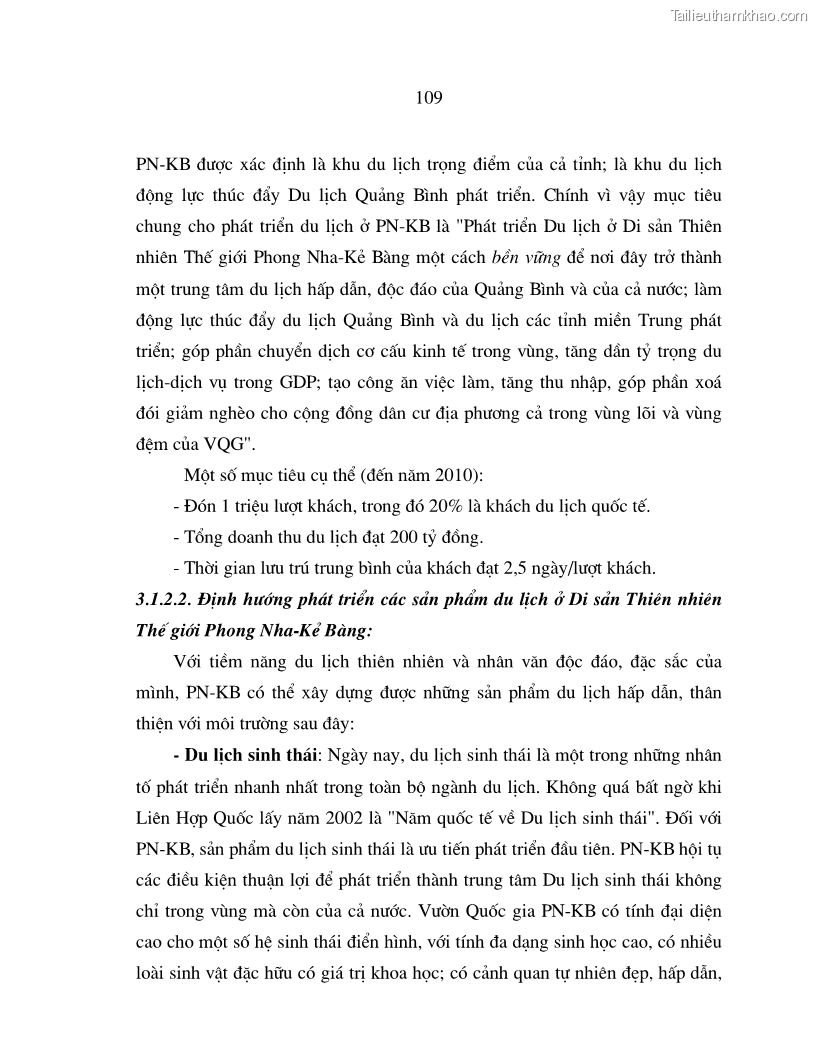 Luận án tiến sĩ kinh tế Phát triển du lịch bền vững ở Phong Nha - Kẻ Bàng - 19 Trang 109