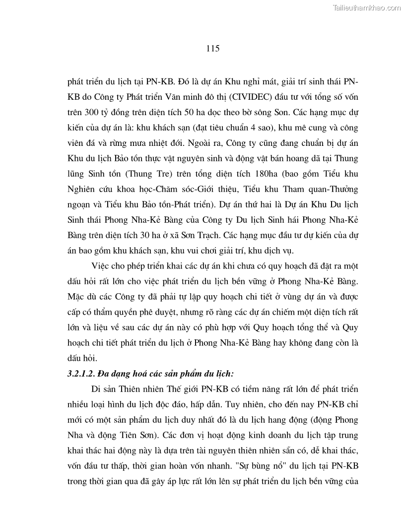 Luận án tiến sĩ kinh tế Phát triển du lịch bền vững ở Phong Nha - Kẻ Bàng - 20 Trang 115